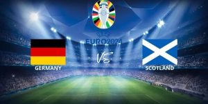Vipbet | Soi Kèo, Nhận Định Trận Đức Vs Scotland Euro 2024